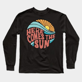 Here Comes The Sun Summer Beach Long Sleeve T-Shirt